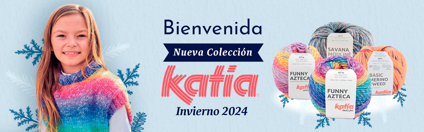 Nueva Colección Katia 2024