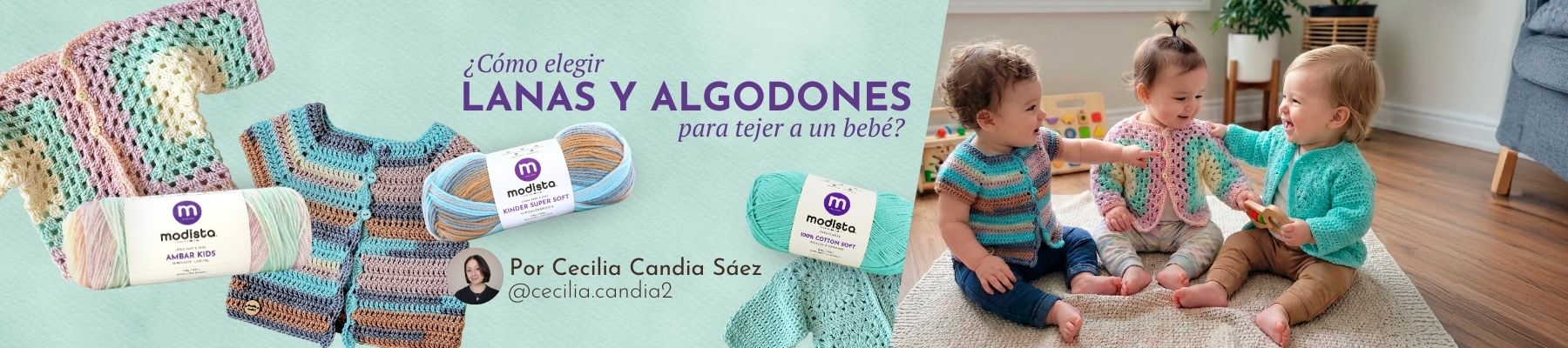 ¿Cómo elegir lanas y algodones para tejer a un bebé?