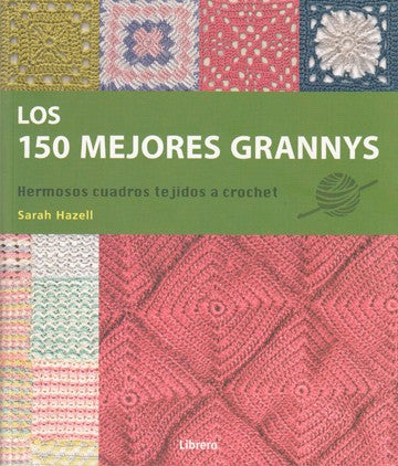 Libro Los 150 Mejores Grannys - Modista
